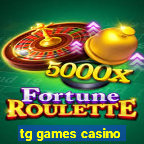 tg games casino